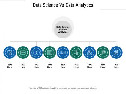 Data science vs data analytics ppt powerpoint presentation show graphics cpb