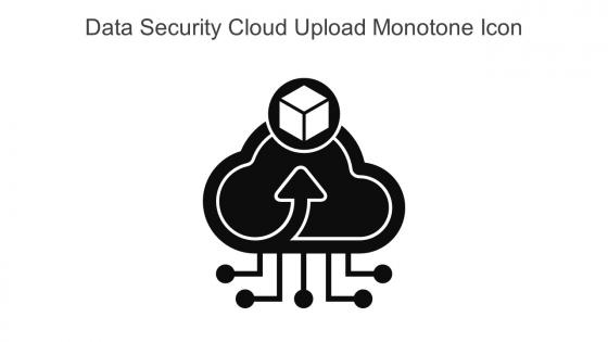 Data Security Cloud Upload Monotone Icon In Powerpoint Pptx Png And Editable Eps Format