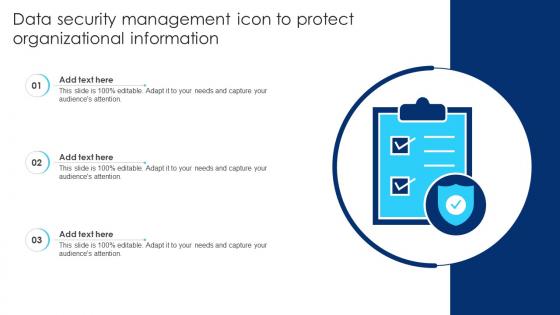 Data Security Management Icon To Protect Organizational Information