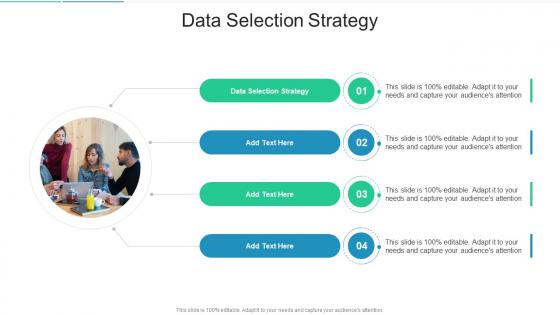 Data Selection Strategy In Powerpoint And Google Slides Cpb