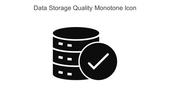Data Storage Quality Monotone Icon In Powerpoint Pptx Png And Editable Eps Format