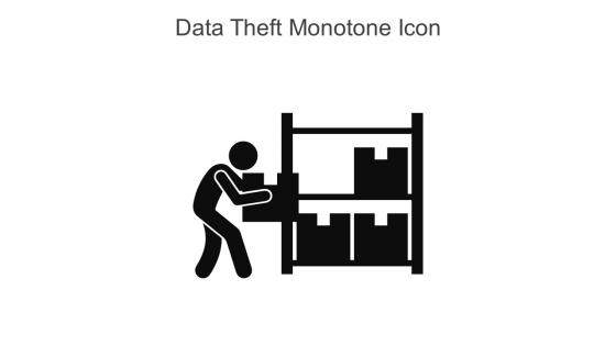 Data Theft Monotone Icon In Powerpoint Pptx Png And Editable Eps Format