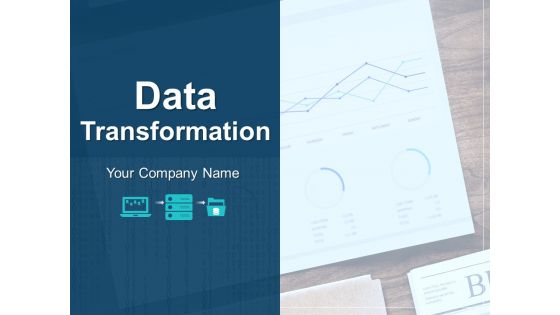 Data transformation powerpoint presentation slides