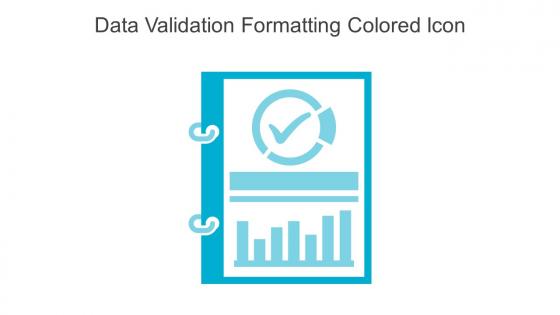 Data Validation Formatting Colored Icon In Powerpoint Pptx Png And ...