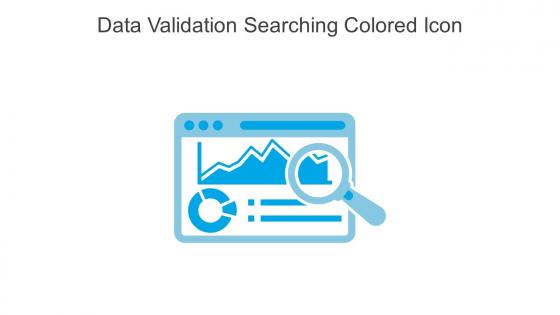 Data Validation Searching Colored Icon In Powerpoint Pptx Png And Editable Eps Format