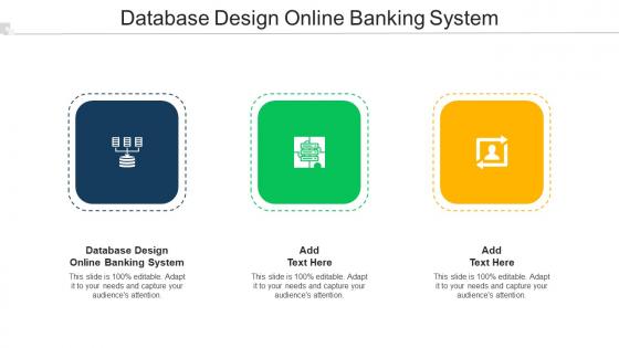 Database Design Online Banking System Ppt Powerpoint Presentation Infographic Cpb