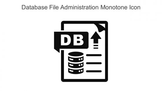 Database File Administration Monotone Icon In Powerpoint Pptx Png And Editable Eps Format