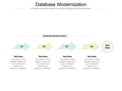 Database modernization ppt powerpoint presentation layouts format cpb