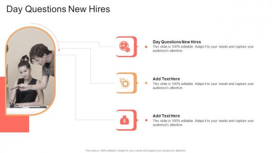 Day Questions New Hires In Powerpoint And Google Slides Cpb