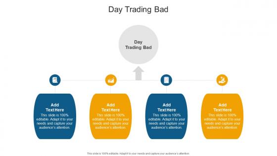 Day Trading Bad In Powerpoint And Google Slides Cpb