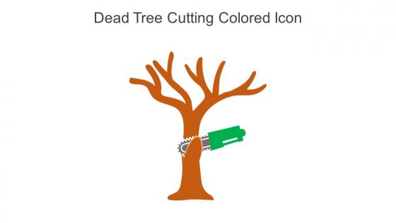 Dead Tree Cutting Colored Icon In Powerpoint Pptx Png And Editable Eps Format