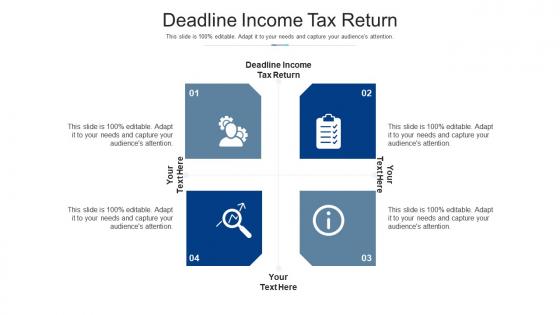 Deadline income tax return ppt powerpoint presentation icon design ideas cpb