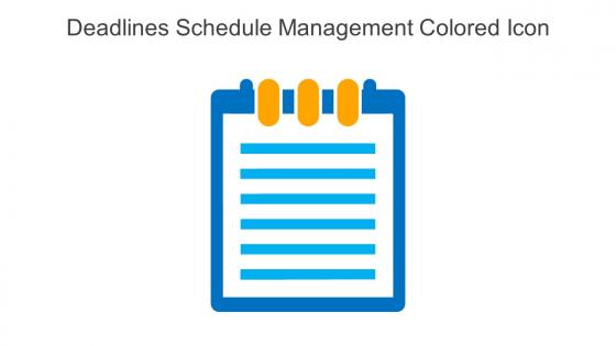 Deadlines Schedule Management Colored Icon In Powerpoint Pptx Png And Editable Eps Format