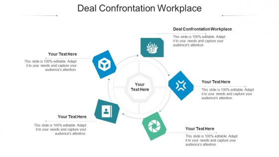Deal Confrontation Workplace Ppt Powerpoint Presentation Professional Picture Cpb
