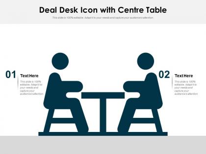 Deal desk icon with centre table