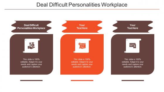 Deal Difficult Personalities Workplace Ppt Powerpoint Presentation Pictures Model Cpb