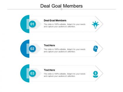 Deal goal members ppt powerpoint presentation ideas layout ideas cpb