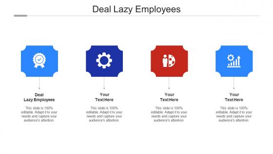 Deal Lazy Employees Ppt Powerpoint Presentation Summary Good Cpb