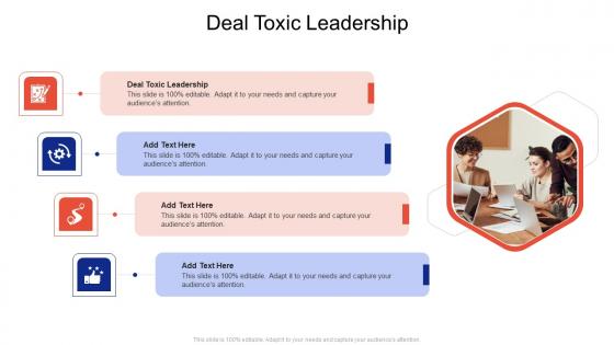Deal Toxic Leadership In Powerpoint And Google Slides Cpb