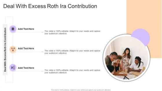Deal With Excess Roth Ira Contribution In Powerpoint And Google Slides Cpb