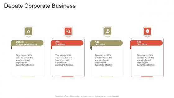 Debate Corporate Business In Powerpoint And Google Slides Cpb