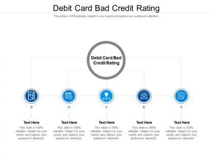 Debit card bad credit rating ppt powerpoint presentation infographics example cpb