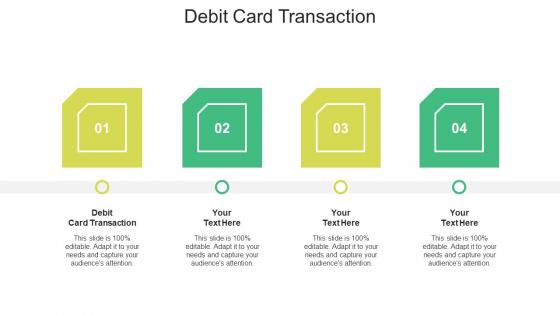 Debit card transaction ppt powerpoint presentation outline information cpb