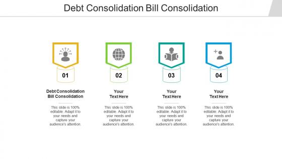 Debt consolidation bill consolidation ppt powerpoint presentation layouts pictures cpb
