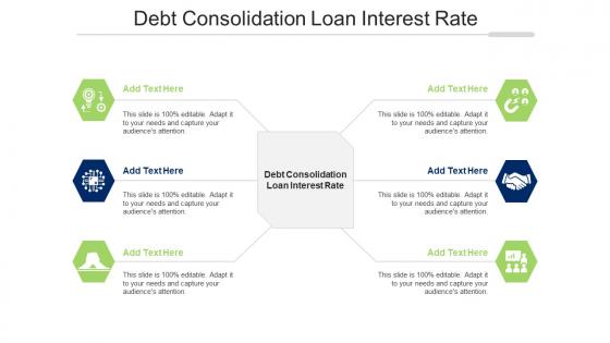 Debt Consolidation Loan Interest Rate Ppt Powerpoint Presentation Professional Cpb