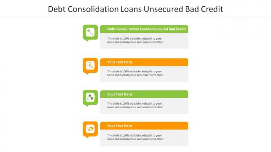 Debt consolidation loans unsecured bad credit ppt powerpoint presentation ideas graphics example cpb