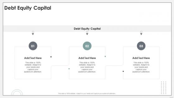 Debt Equity Capital In Powerpoint And Google Slides Cpb