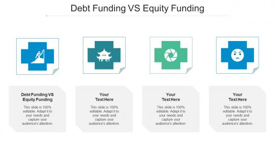 Debt Funding Vs Equity Funding Ppt Powerpoint Presentation Infographic Template Maker Cpb