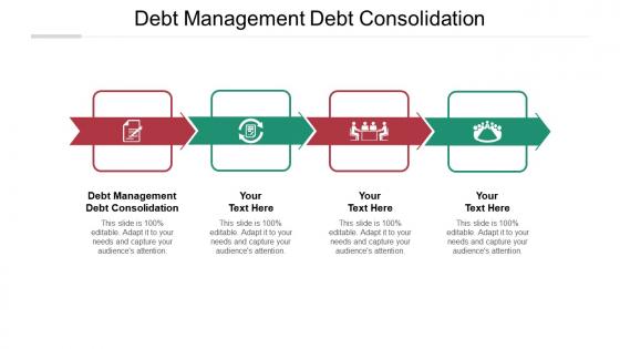 Debt management debt consolidation ppt powerpoint presentation outline guidelines cpb