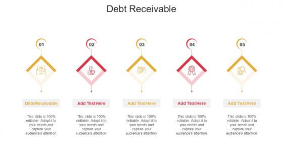 Debt Receivable In Powerpoint And Google Slides Cpb