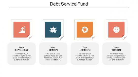 Debt Service Fund Ppt Powerpoint Presentation Show Layout Ideas Cpb