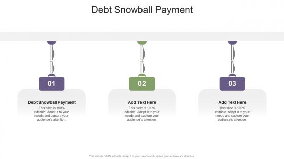 Debt Snowball Payment In Powerpoint And Google Slides Cpb