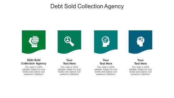 Debt sold collection agency ppt powerpoint presentation show layouts cpb