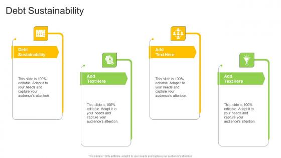Debt Sustainability In Powerpoint And Google Slides Cpb