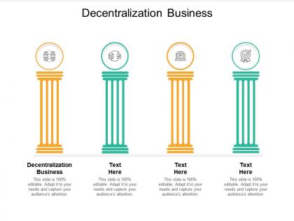 Decentralization business ppt powerpoint presentation outline guide cpb