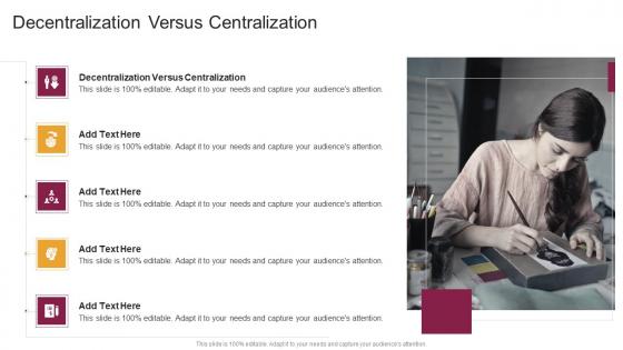 Decentralization Versus Centralization In Powerpoint And Google Slides Cpb
