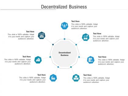 Decentralized business ppt powerpoint presentation icon design templates cpb