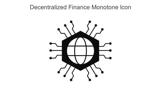 Decentralized Finance Monotone Icon In Powerpoint Pptx Png And Editable Eps Format