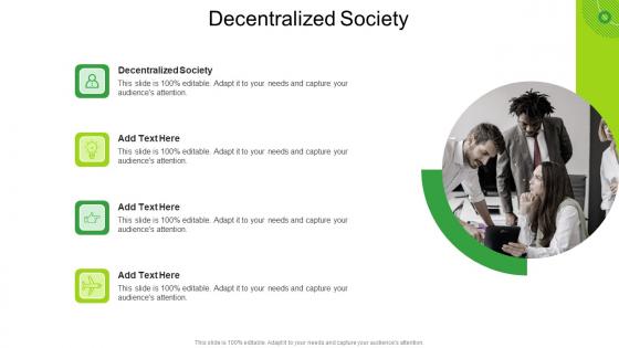 Decentralized Society In Powerpoint And Google Slides Cpb