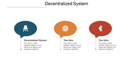 Decentralized system ppt powerpoint presentation file layout cpb