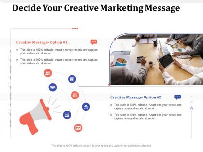Decide your creative marketing message m1619 ppt powerpoint presentation infographics portrait