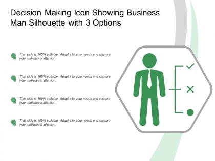 Decision making icon showing business man silhouette with3 options