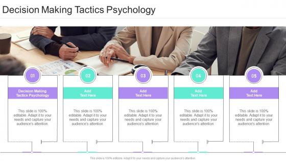 Decision Making Tactics Psychology In Powerpoint And Google Slides Cpb