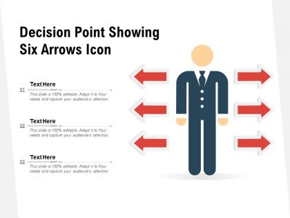 Decision point showing six arrows icon