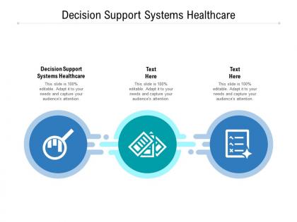 Decision support systems healthcare ppt powerpoint presentation layouts graphics pictures cpb