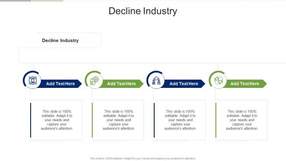 Decline Industry In Powerpoint And Google Slides Cpb